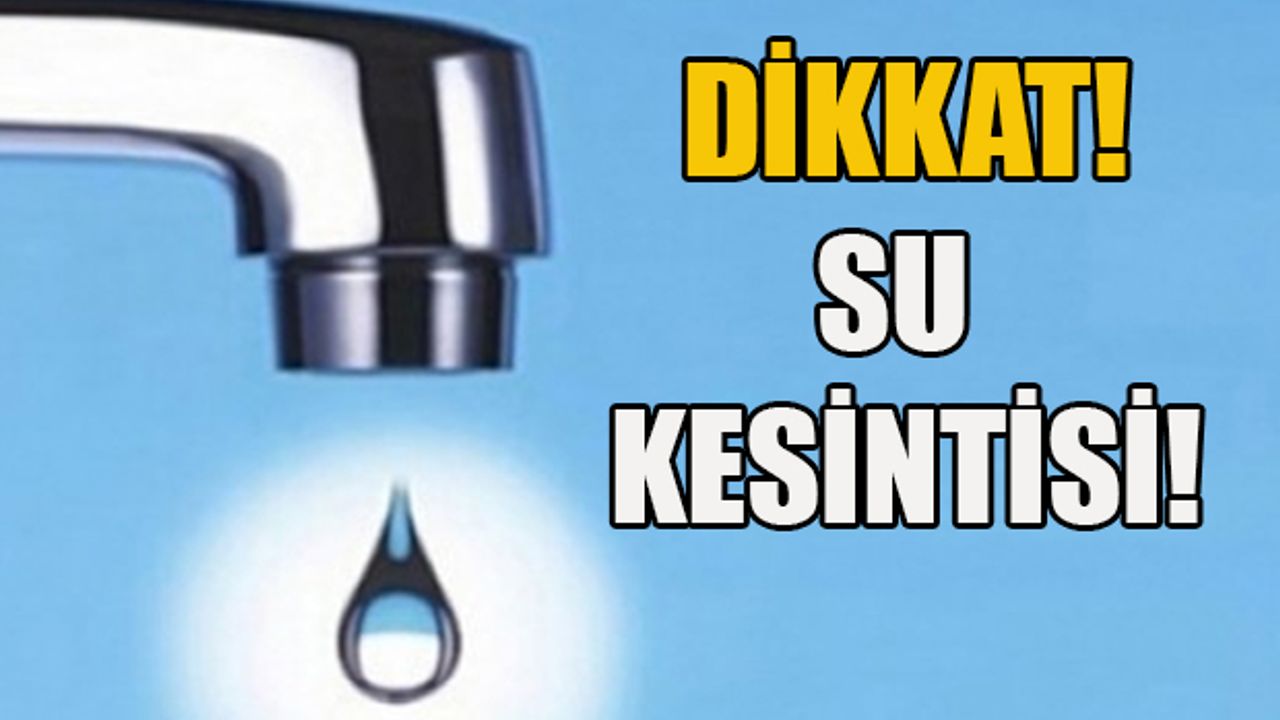 Dikkat! Mesarya bölgesinde birçok köye su verilemeyecek