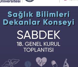 Sağlık Bilimleri Dekanlar Konseyi DAÜ’de yapılacak