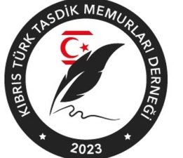 Kıbrıs Türk Tasdik Memurları Derneği, tasdik memuru atamalarının iptal edildiğini açıkladı