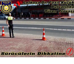 Dr. Fazıl Küçük Bulvarı, 15 Kasım tören provası nedeniyle geçici olarak trafiğe kapatılacak