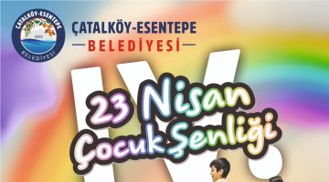 Çatalköy-Esentepe Belediyesi’nden çocuklara özel etkinlik