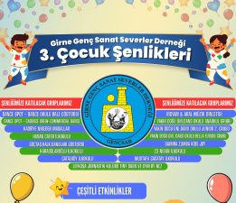 Girne Genç Sanat Severler Derneği’nden 3. Çocuk Şenliği…