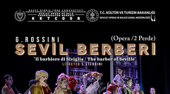 “Sevil Berberi” operası Lefkoşa’da yeniden sahnelenecek