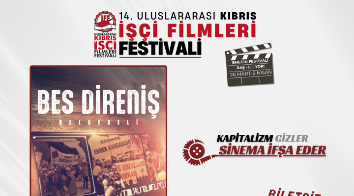Uluslararası Kıbrıs İşçi Filmleri Festivali’nde “BES Direniş Belgeseli” gösterilecek