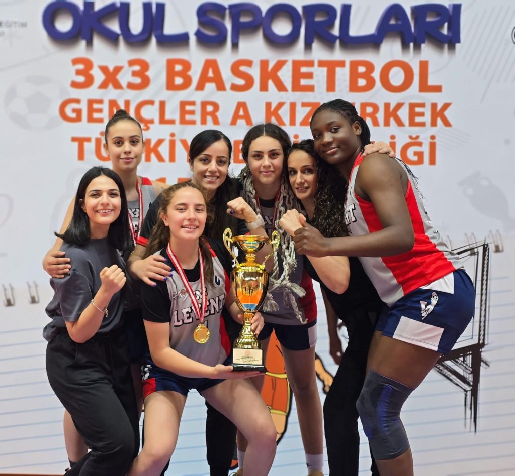 Levent Kolej 3x3 Kız Takımı Türkiye Şampiyonu oldu