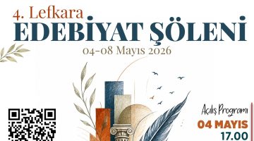 4. Lefkara Edebiyat Şöleni, 4-8 Mayıs tarihlerinde edebiyatseverlerle buluşuyor