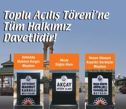 Akçay’da yarın üç meydanın açılışı yapılacak