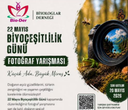 Biyologlar Derneği, 22 Mayıs Biyoçeşitlilik Günü dolayısıyla fotoğraf yarışması düzenleyecek