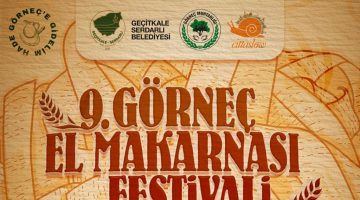 Görneç El Makarnası Festivali yarın yapılıyor