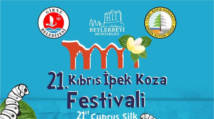 Kıbrıs İpek Koza Festivali cuma günü Bellapais Köy Meydanı’nda başlıyor