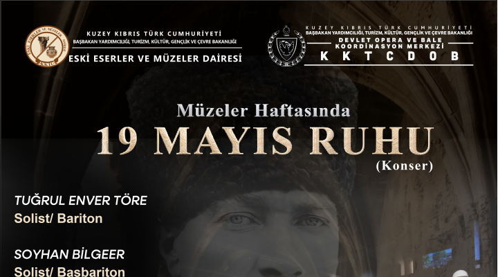 Müzeler Haftası’nda “19 Mayıs Ruhu” Konseri Girne ve Lefkoşa’da…