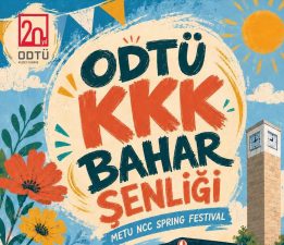 ODTÜ KKK Bahar Şenliği 1 Haziran’da başlıyor