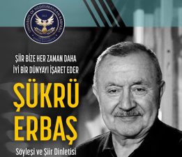Şair Şükrü Erbaş, AKÜN’de edebiyatseverlerle buluşacak