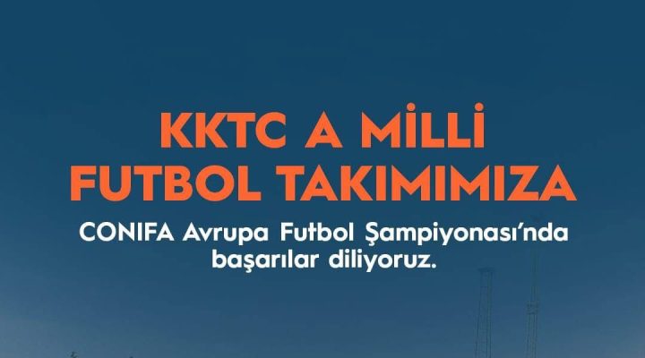 Üstel, KKTC A Milli Futbol Takımı’na başarılar diledi