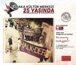 Baraka Kültür Merkezi’nde Halk-Der belgeseli ve söyleşi…