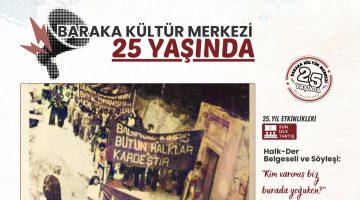 Baraka Kültür Merkezi’nde Halk-Der belgeseli ve söyleşi…